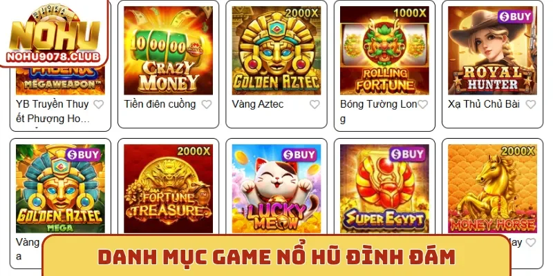 Danh mục game tại Nohu đình đám