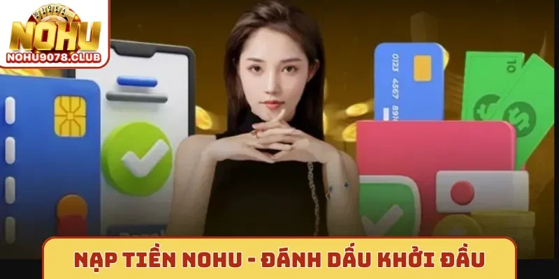 nạp tiền Nohu
